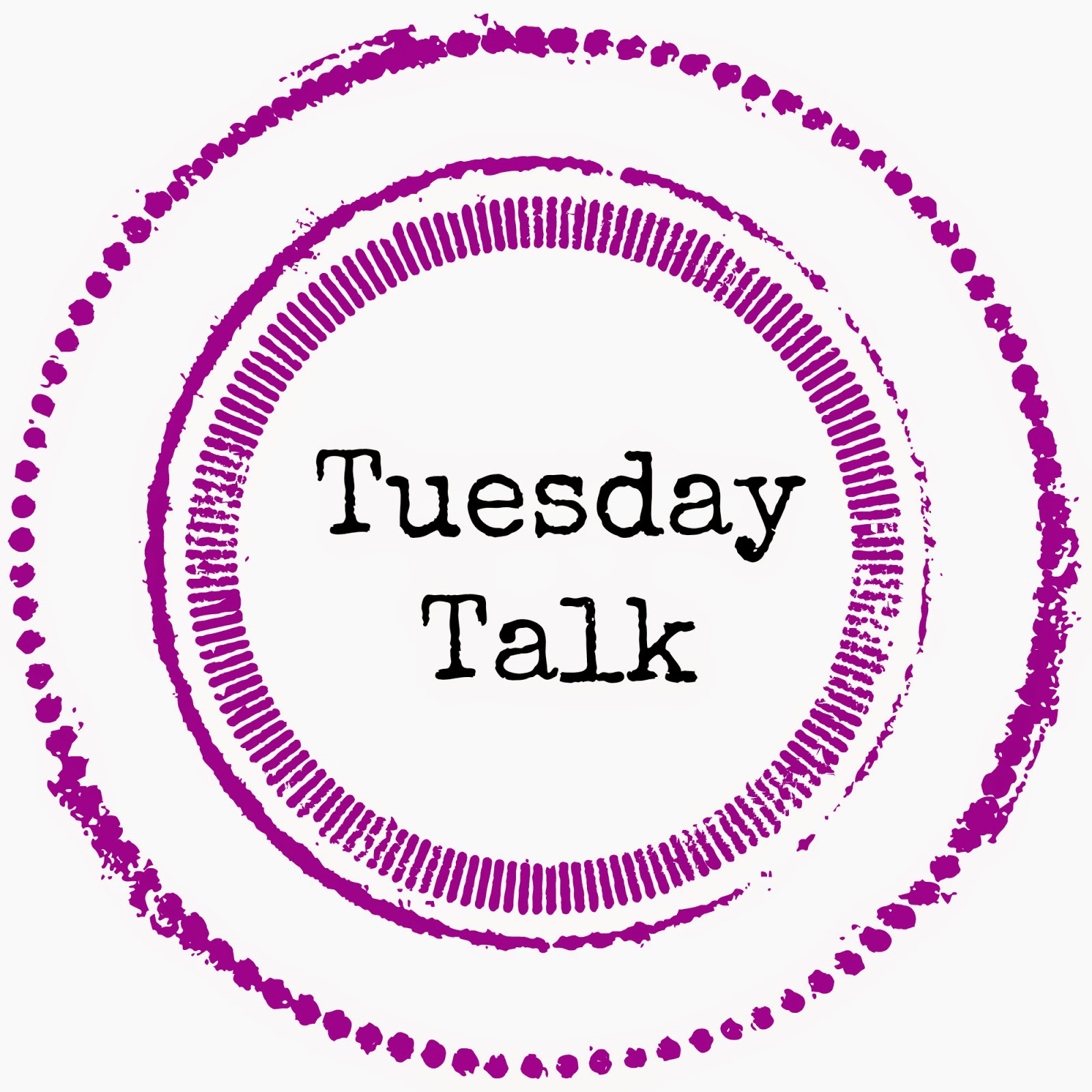 Tuesday Talk